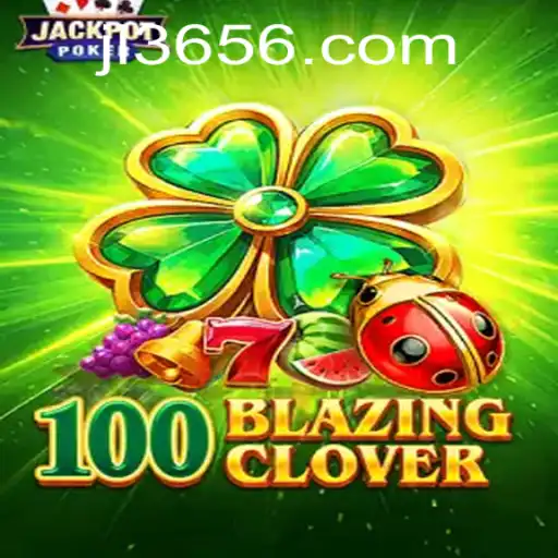 100BlazingClover: A Thrilling New Adventure Inspired by the Past and Present
